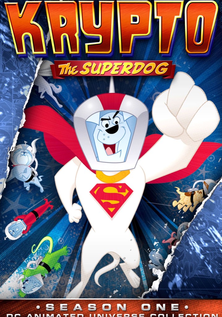 Krypto the Superdog Season 1 watch episodes streaming online